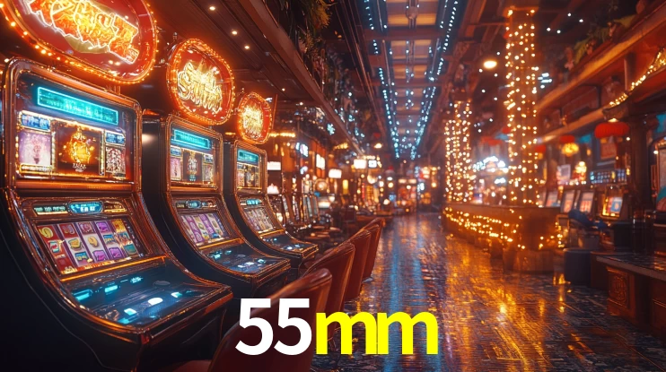 55mm - Melhor Cassino De Caça-Níqueis Online - 55mm.com